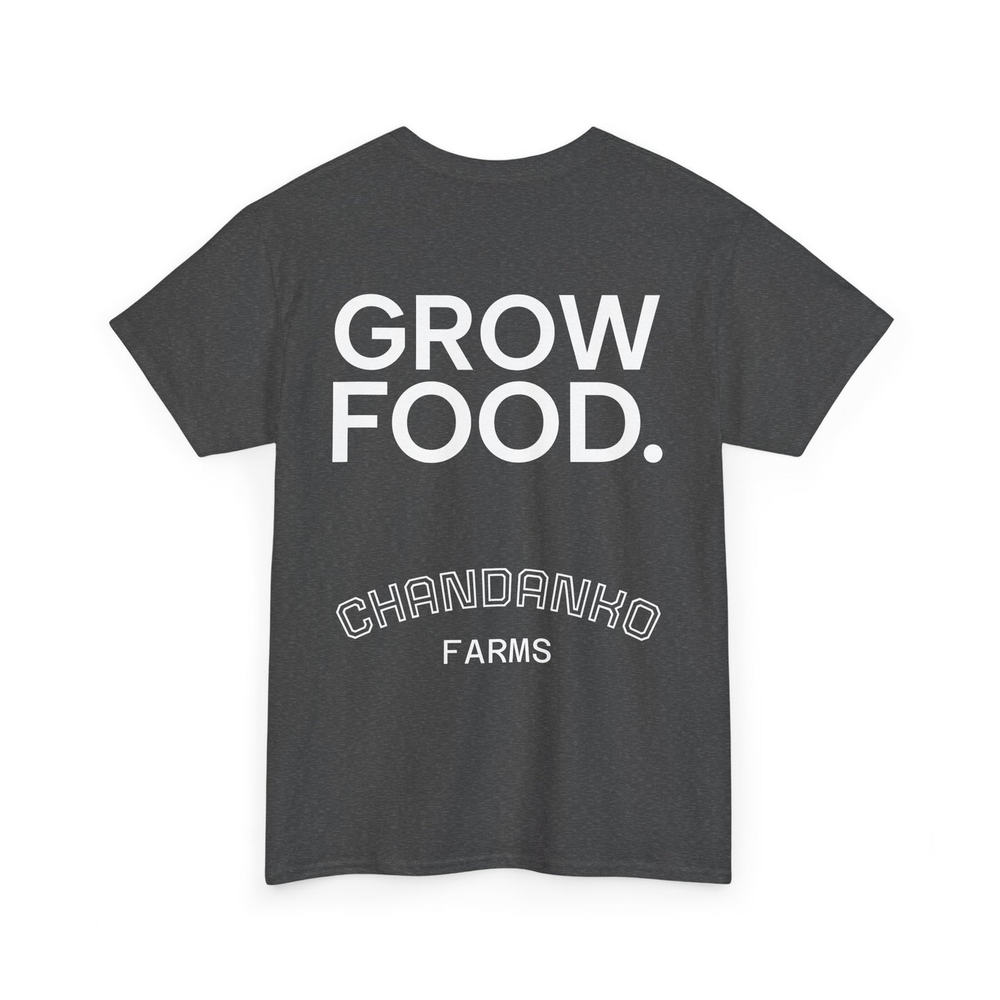 Tee Shirt - KILL YOUR LAWN GROW FOOD Urban Regenerative Farm Slogan