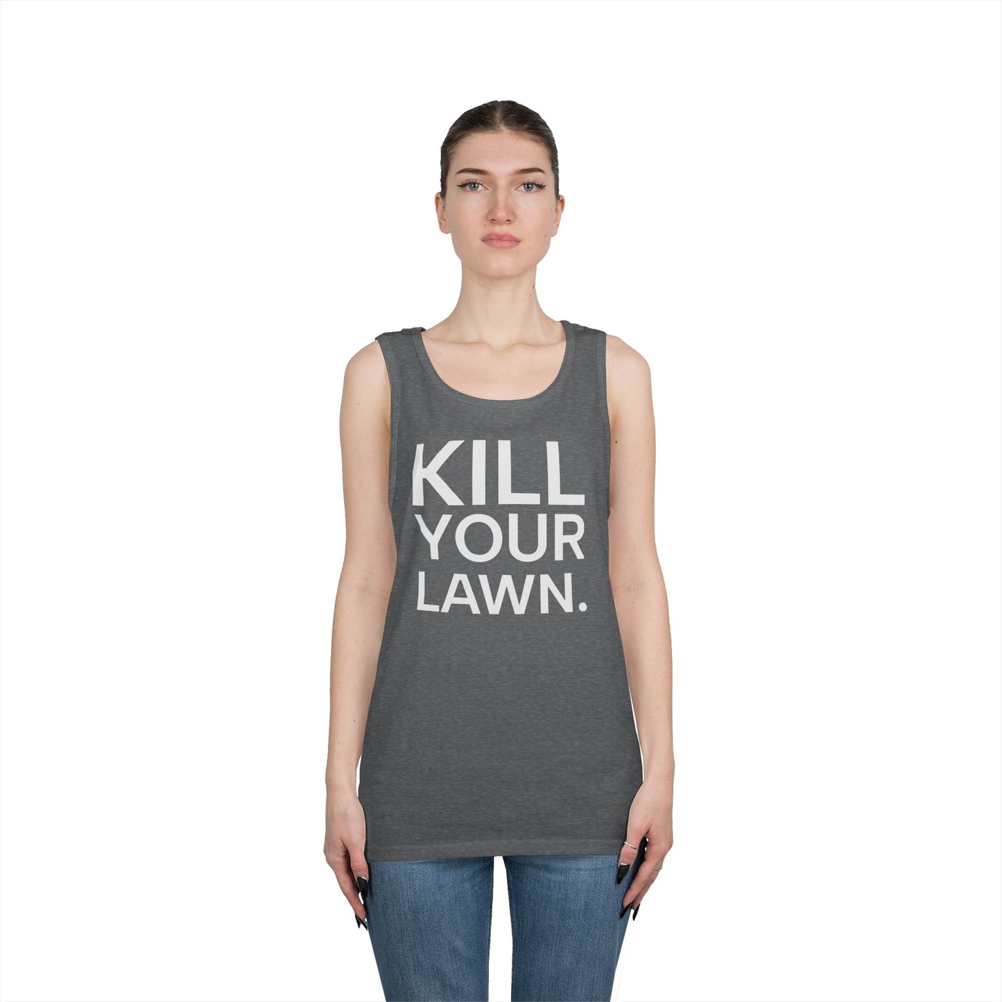 Tank Top — "Kill Your Lawn. Grow Food." Garden Activist Tee