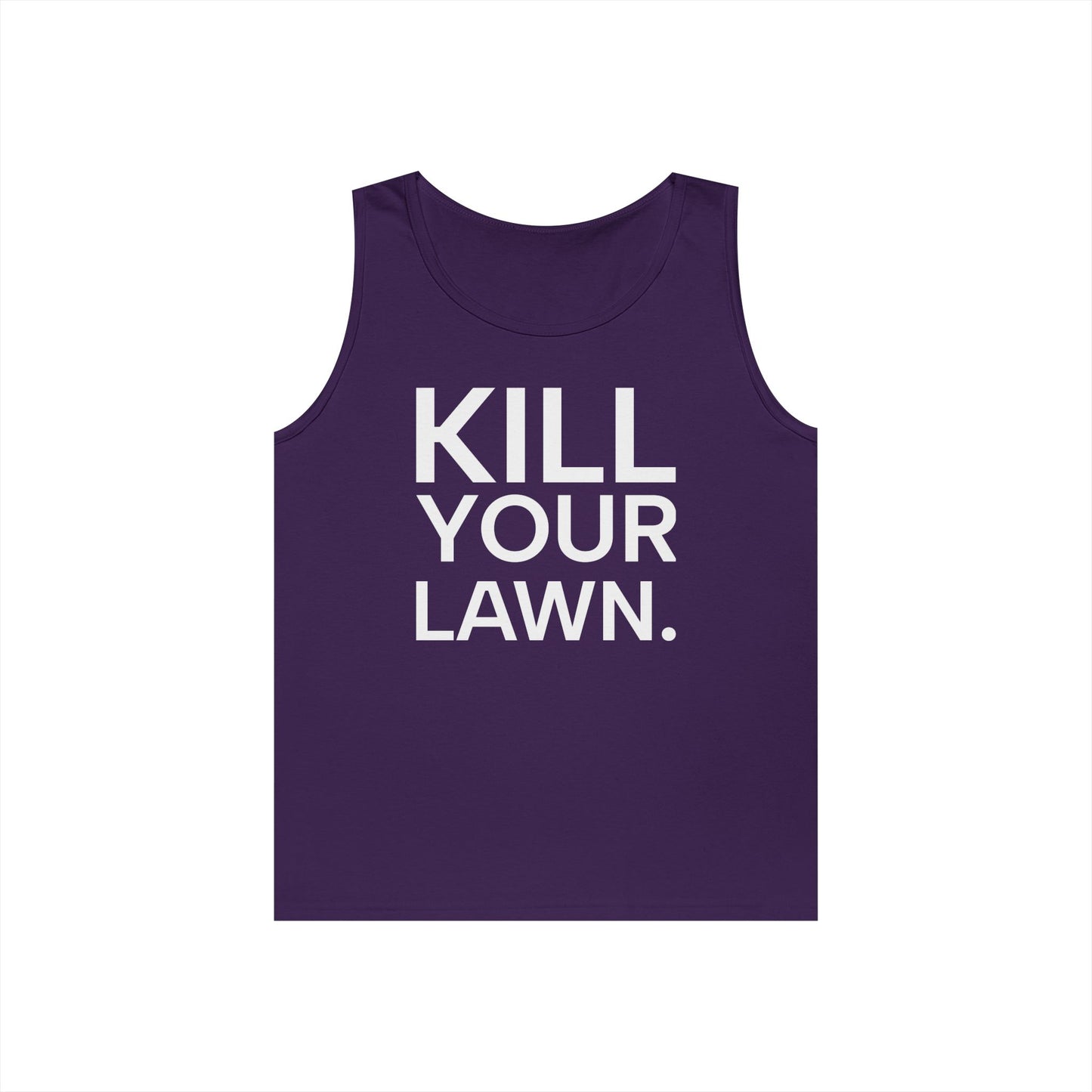 Tank Top — "Kill Your Lawn. Grow Food." Garden Activist Tee