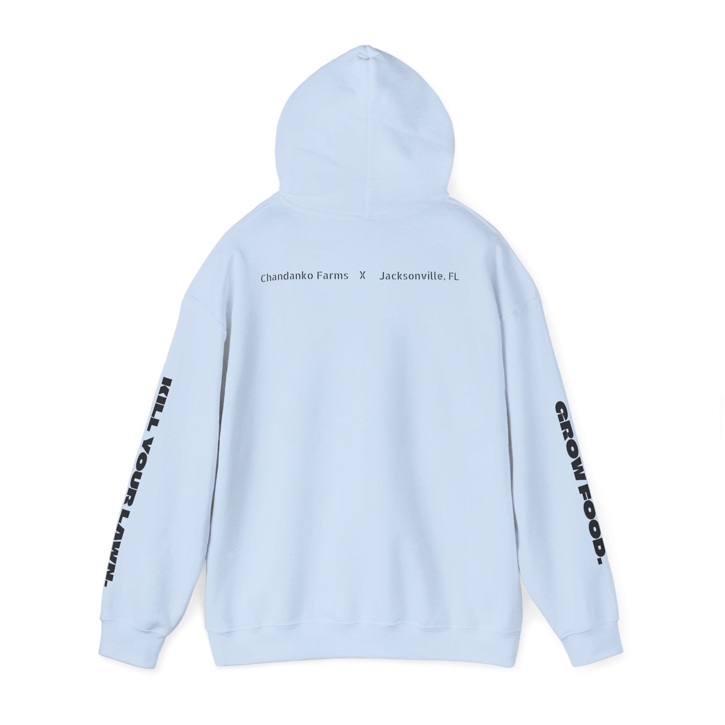 "I'd Pickle That" Graphic Hoodie – 'Kill Your Lawn / Grow Food' Sleeve Design