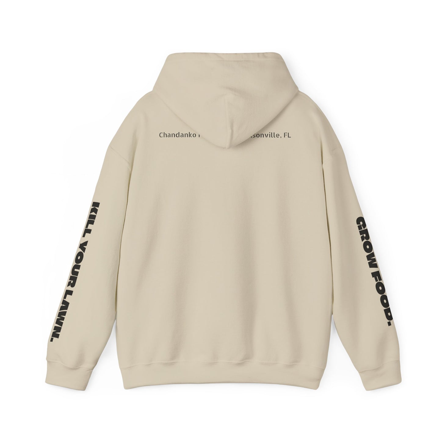 "I'd Pickle That" Graphic Hoodie – 'Kill Your Lawn / Grow Food' Sleeve Design