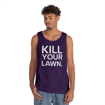 Tank Top — "Kill Your Lawn. Grow Food." Garden Activist Tee