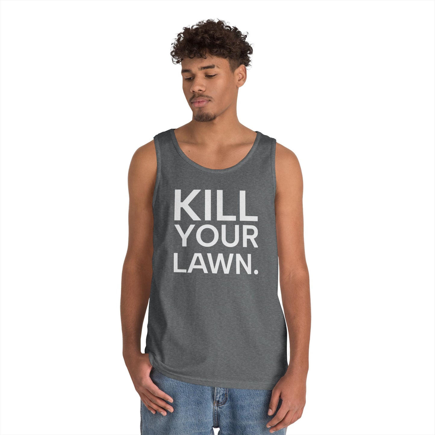 Tank Top — "Kill Your Lawn. Grow Food." Garden Activist Tee