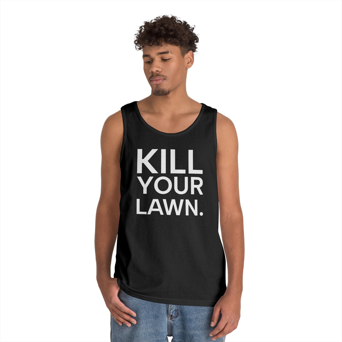 Tank Top — "Kill Your Lawn. Grow Food." Garden Activist Tee