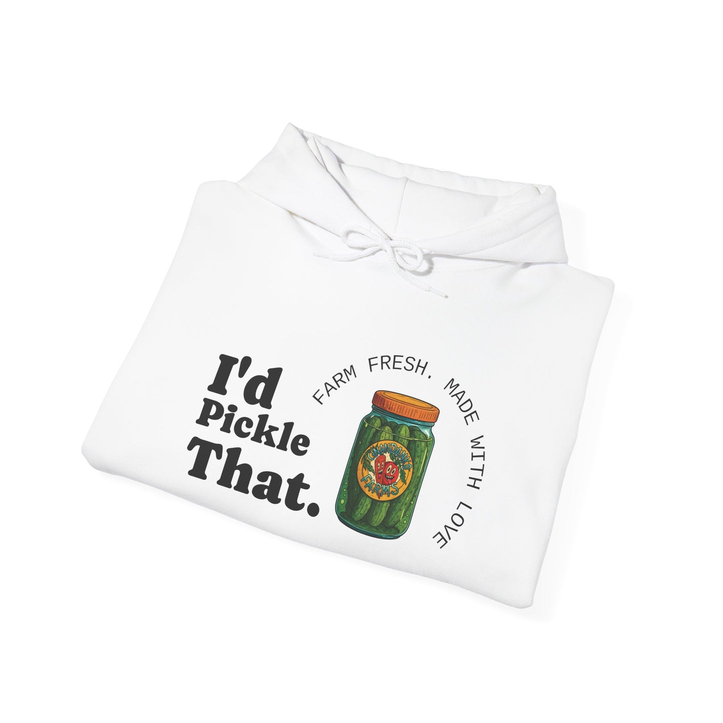 "I'd Pickle That" Graphic Hoodie – 'Kill Your Lawn / Grow Food' Sleeve Design