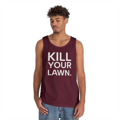 Tank Top — "Kill Your Lawn. Grow Food." Garden Activist Tee
