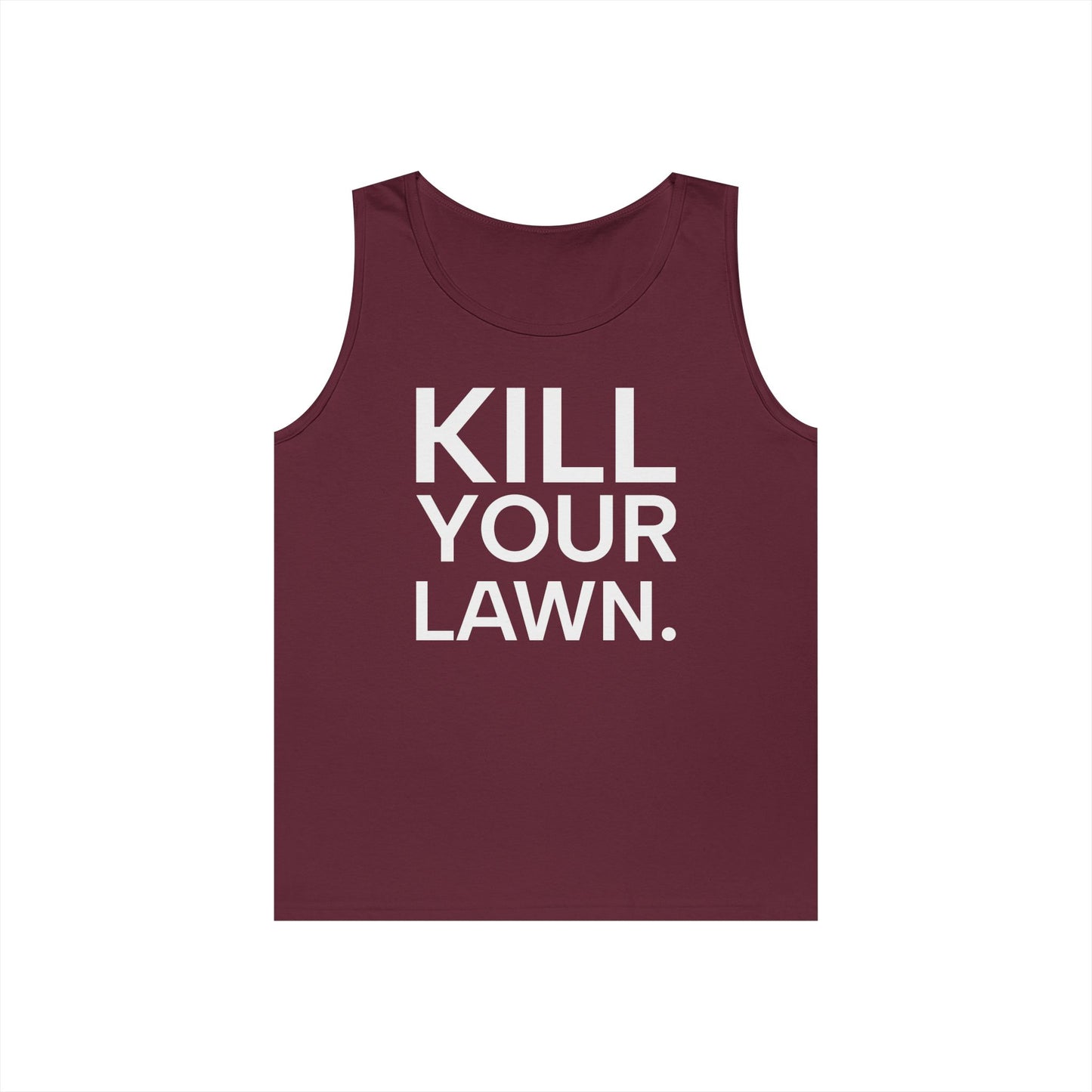 Tank Top — "Kill Your Lawn. Grow Food." Garden Activist Tee