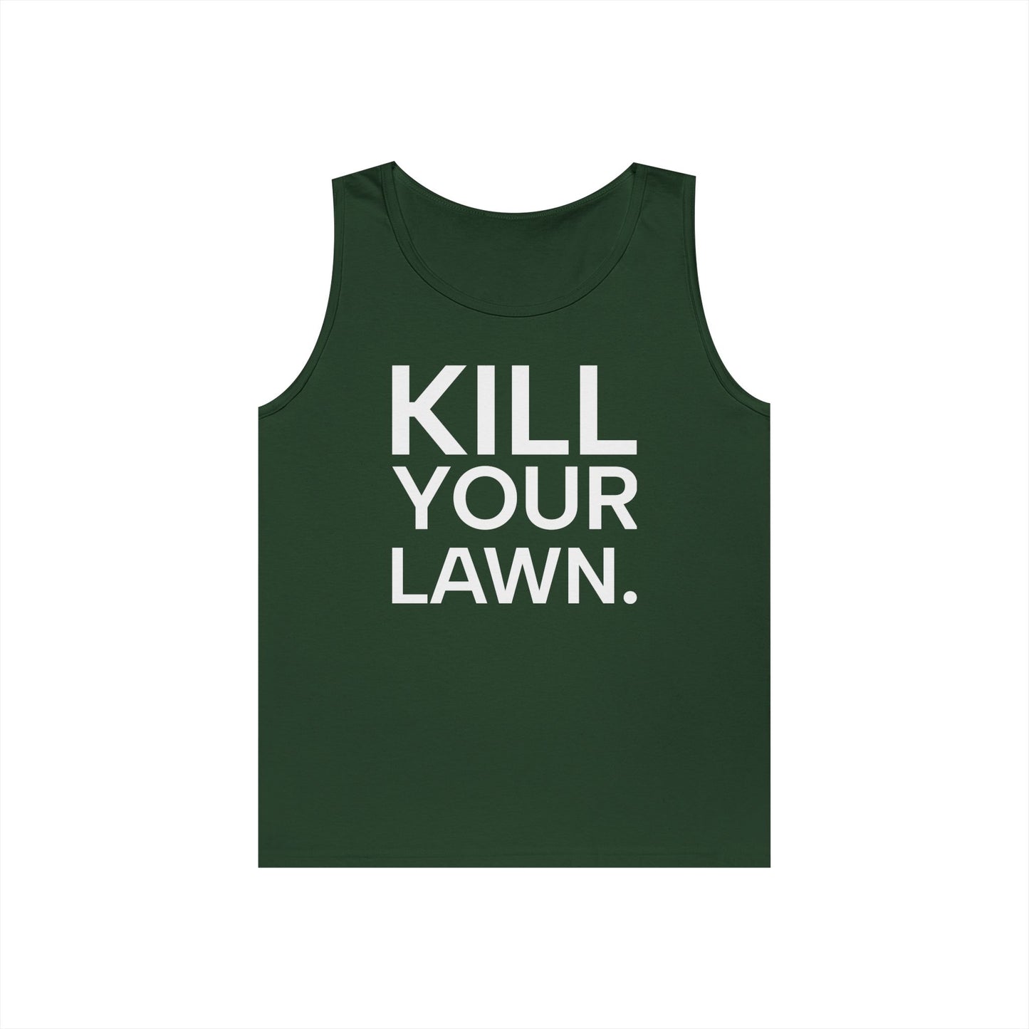 Tank Top — "Kill Your Lawn. Grow Food." Garden Activist Tee