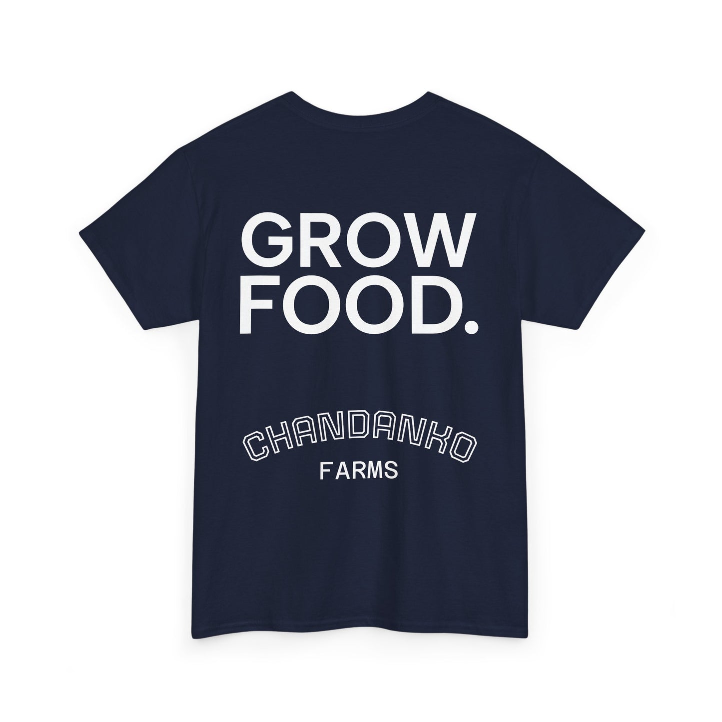 Tee Shirt - KILL YOUR LAWN GROW FOOD Urban Regenerative Farm Slogan